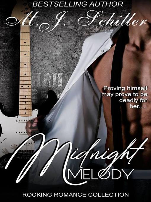 Title details for Midnight Melody by M.J. Schiller - Available